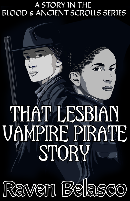 That Lesbian Vampire Pirate Story