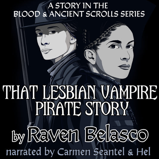 That Lesbian Vampire Pirate Story Audiobook